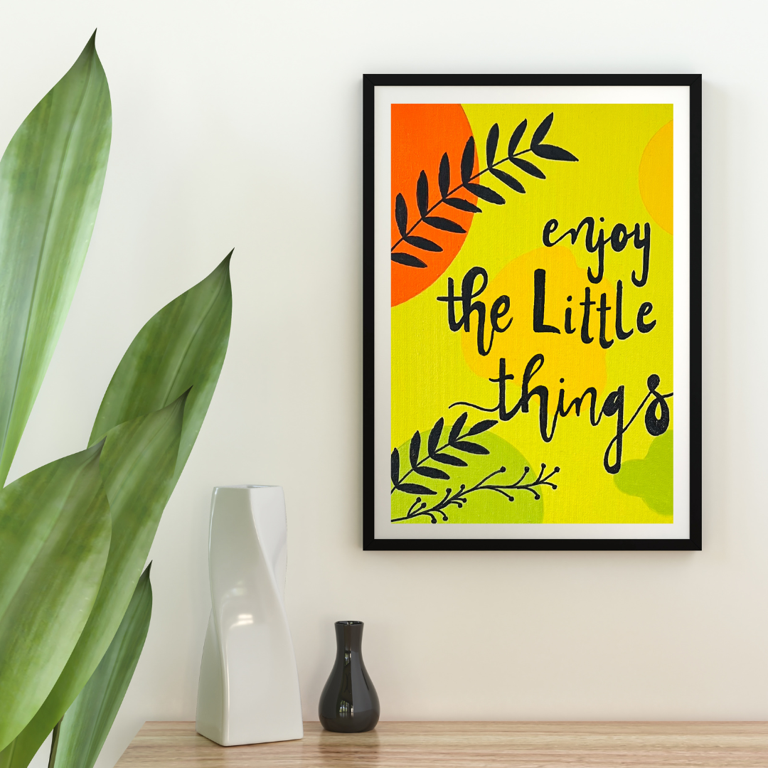 Enjoy Little Things